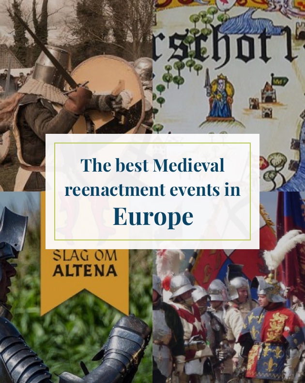 The best Medieval reenactment events in Europe