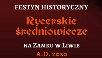 Festyn Historyczny "Rycerskie Średniowiecze"
