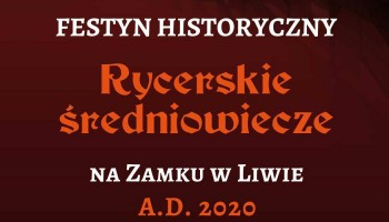 Festyn Historyczny "Rycerskie Średniowiecze"