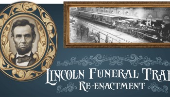 Lincoln Funeral Train reenactment