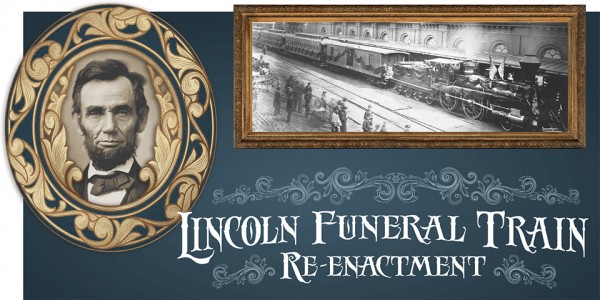 Lincoln Funeral Train reenactment