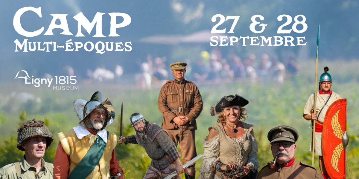 Camp Multi-Époques à Ligny